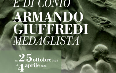 MOSTRA DELLO SCULTORE ARMANDO GIUFFREDI “DI GETTO E DI CONIO”